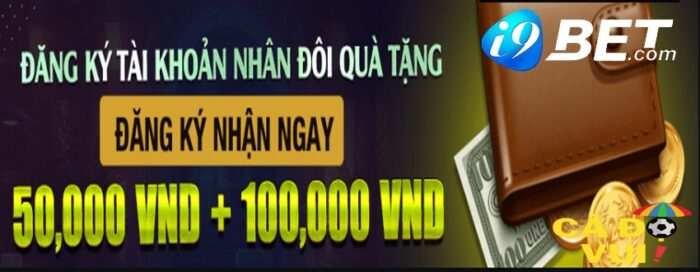 I9bet tang 100k cho thanh vien moi