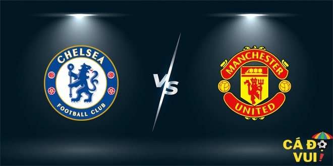 soi keo chelsea vs manu 22-10-222 nha-min